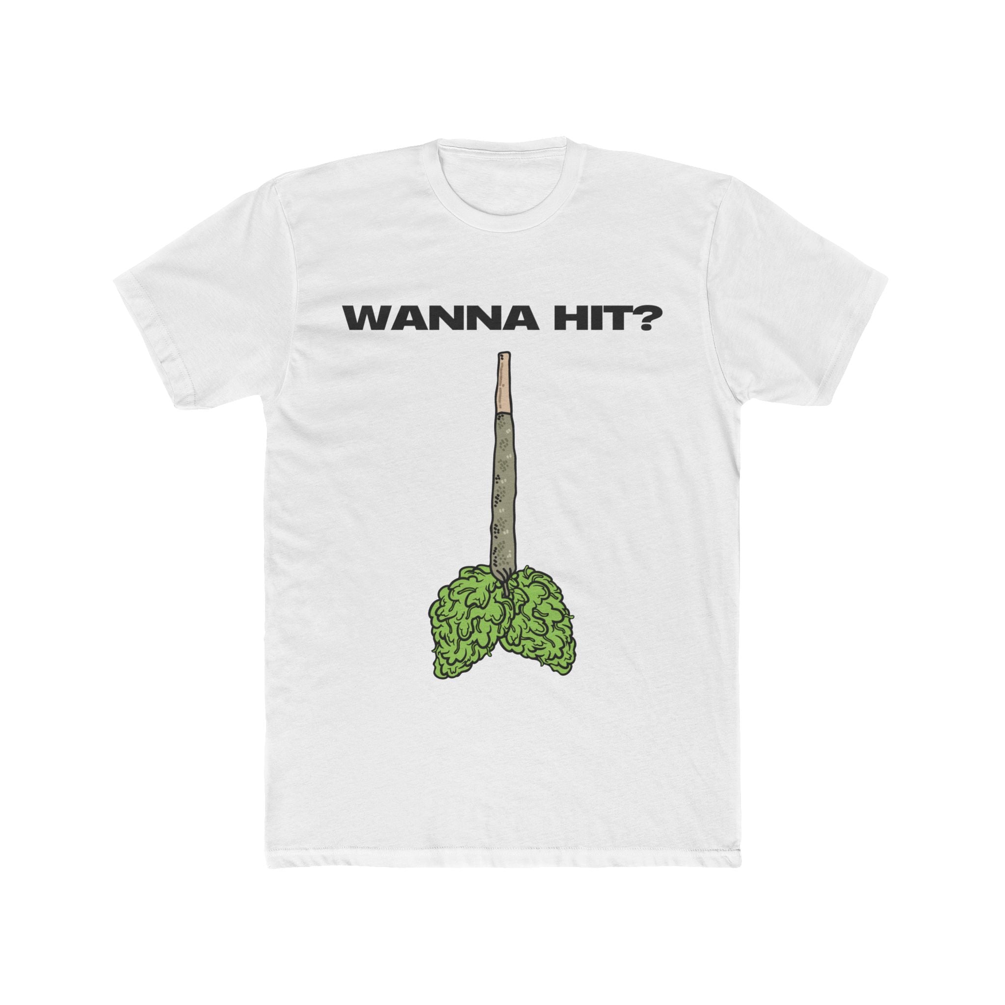 Wanna Hit? Tee