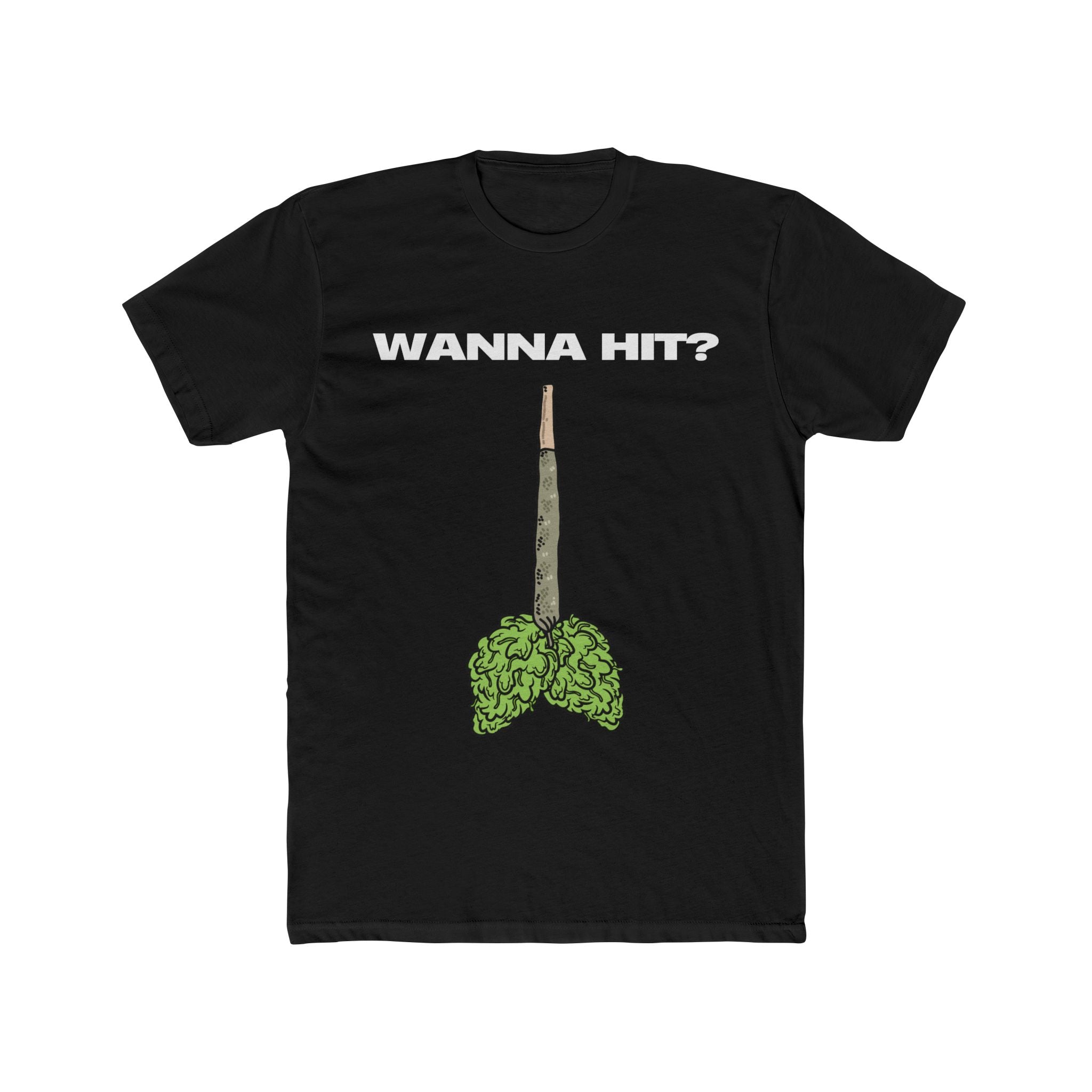 Wanna Hit? Tee